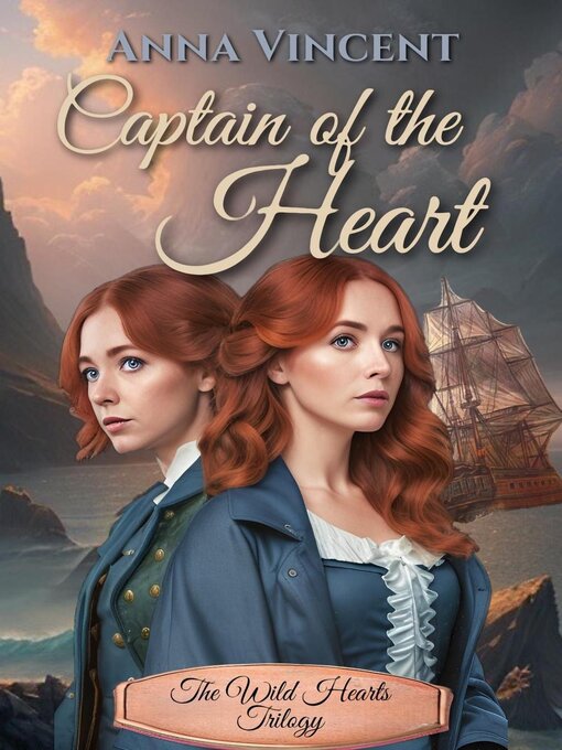 Title details for Captain of the Heart by Anna Vincent - Available